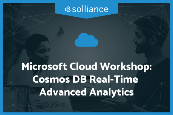 Microsoft Cloud Workshop: Cosmos DB Real-Time Advanced Analytics