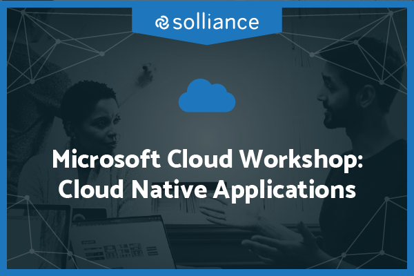 Microsoft Cloud Workshop: Cloud-native applications
