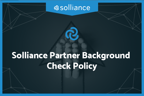 Solliance Partner Background Check Policy